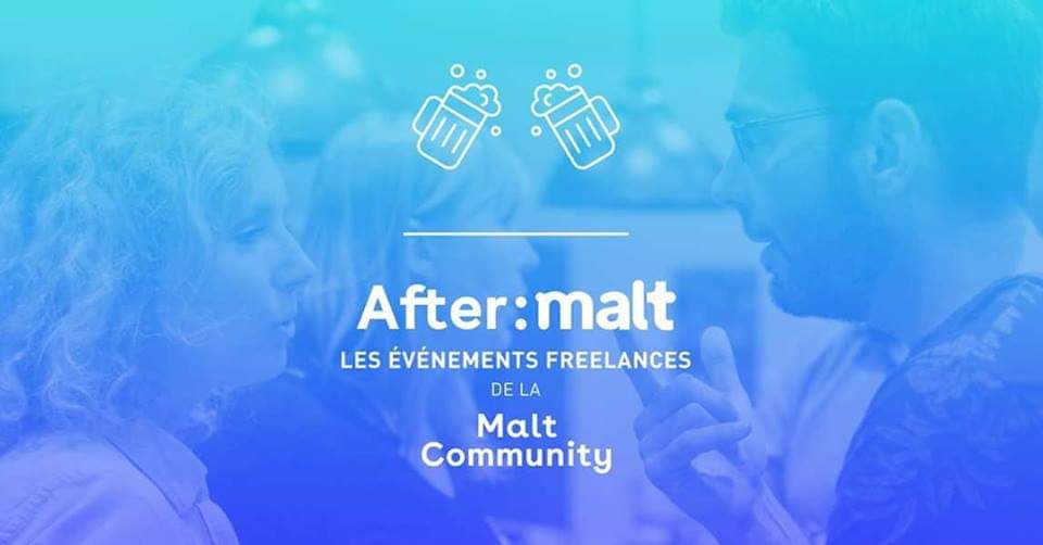 AFTERWORK freelances & entrepreneurs – Marseille (AfterMalt)