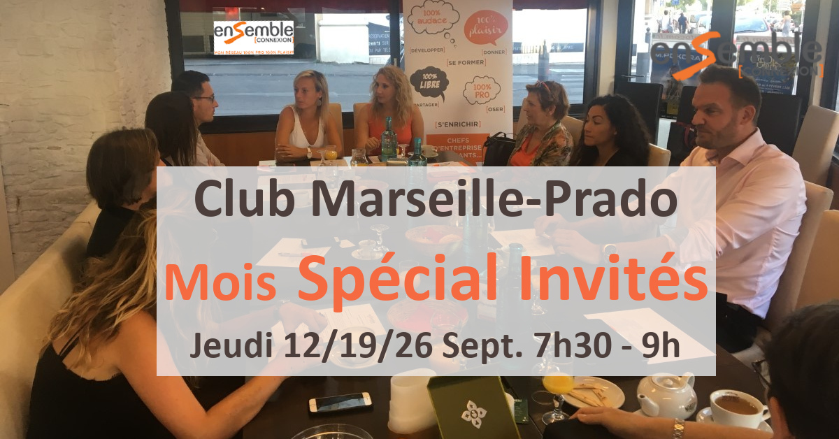 Septembre au Club Marseille-Prado : le mois spécial invités [Café Connect] by ENSEMBLE CONNEXION