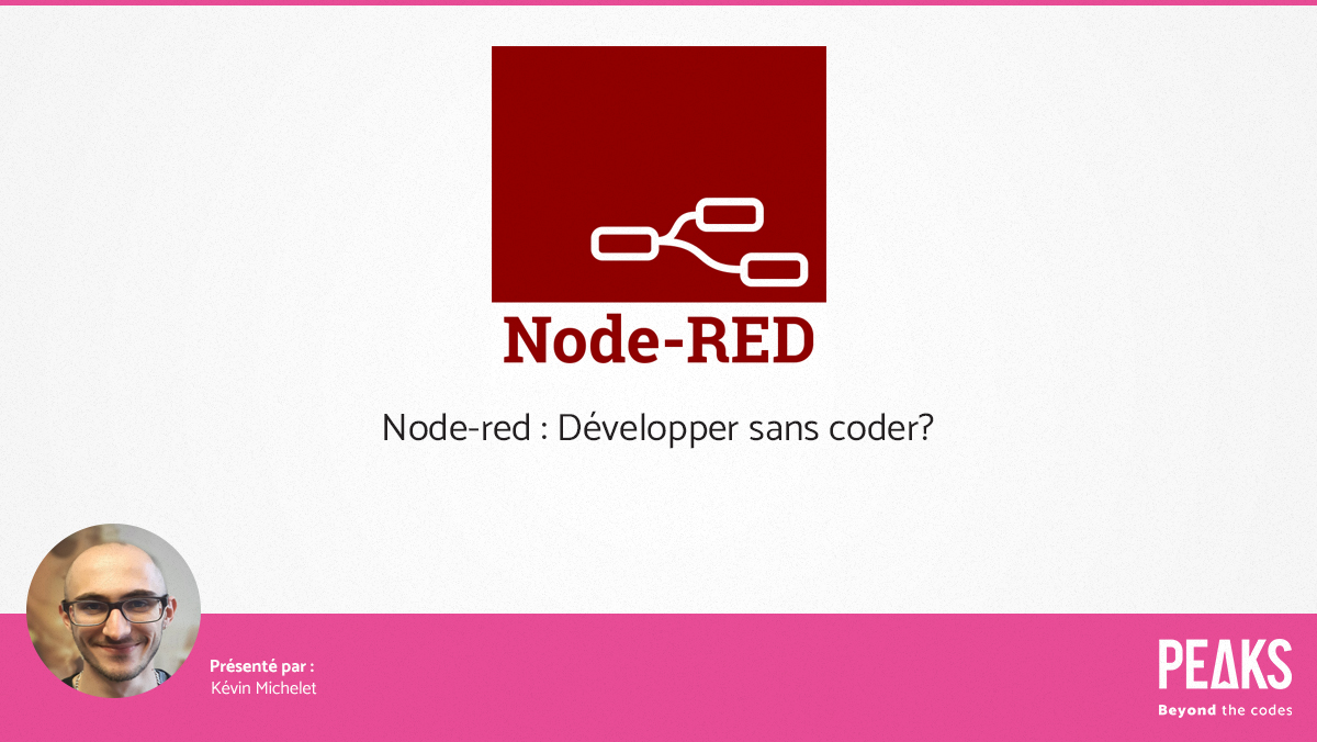 Node-red : Développer sans coder?