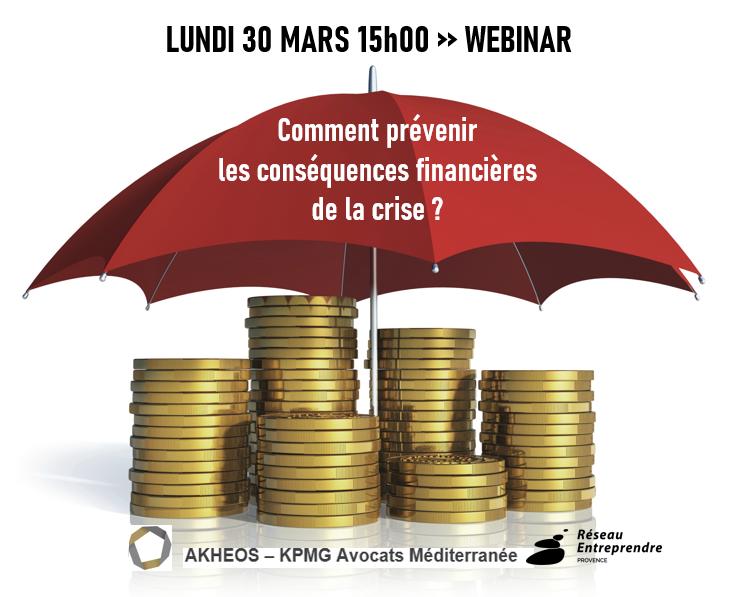 WEBINAR 30 MARS 15h00 : COVID19 – Comment prévenir les conséquences financières de la crise ?