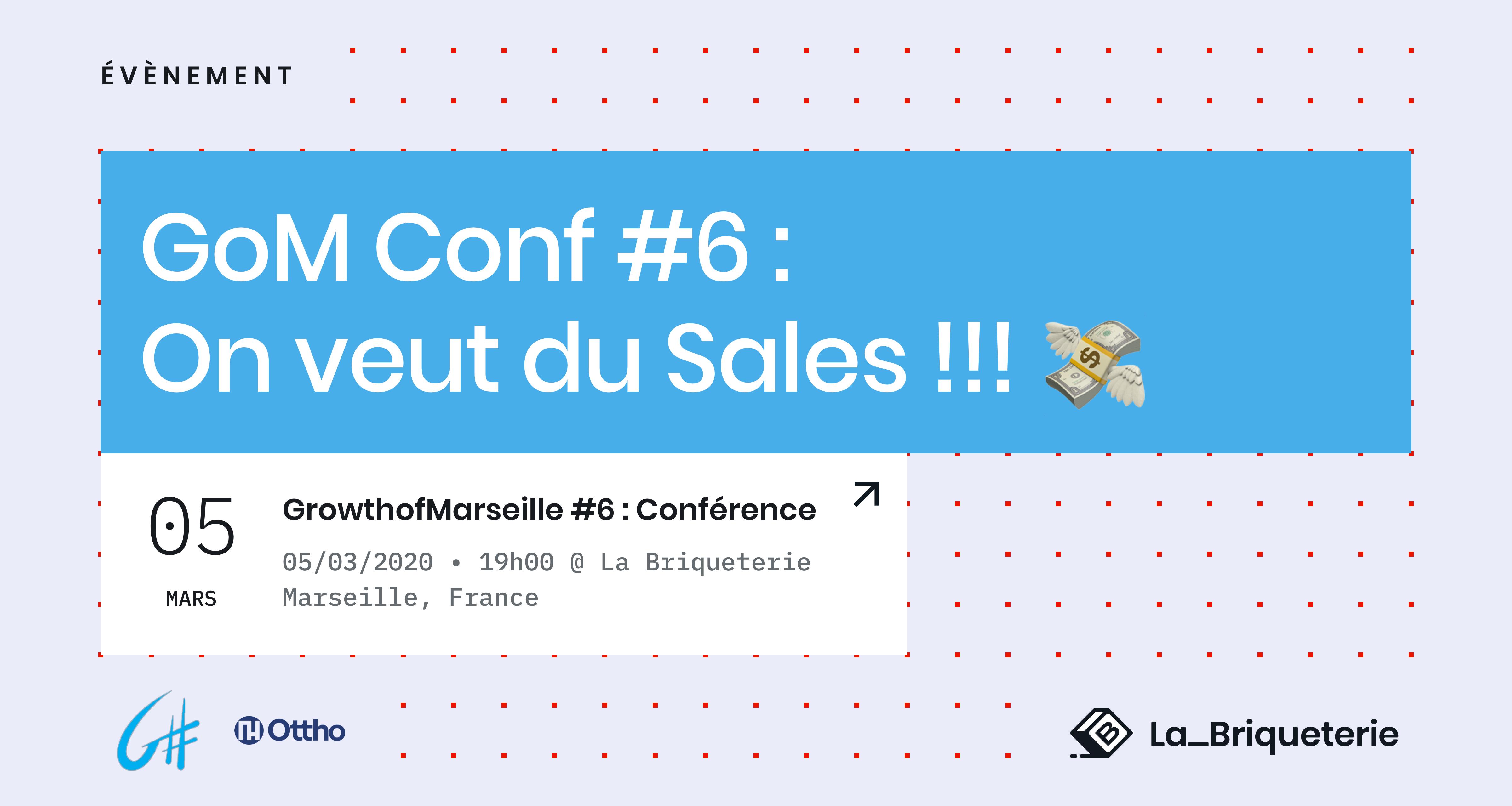Growth of Marseille #6 : On veut du Sales !!! ?