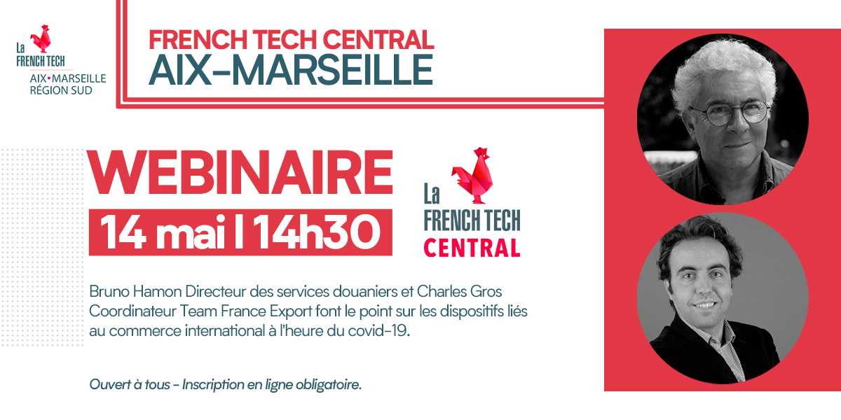 #Webinaire French Tech Central Présentation des dispositifs liés au commerce international