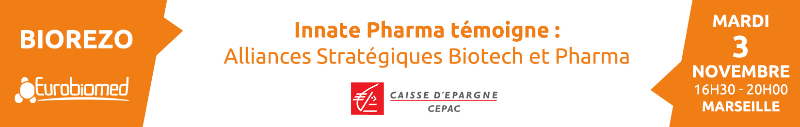 Biorézo Innate Pharma témoigne – Alliances Stratégiques Biotech et Pharma