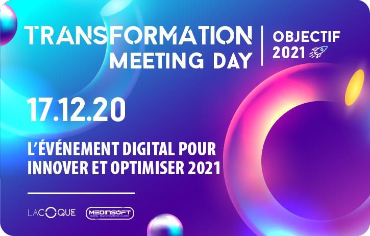 Transformation Meeting Day I Objectif 2021 ?