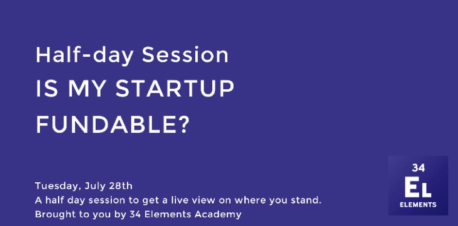‘Is My Startup Fundable?’ Half Day Session