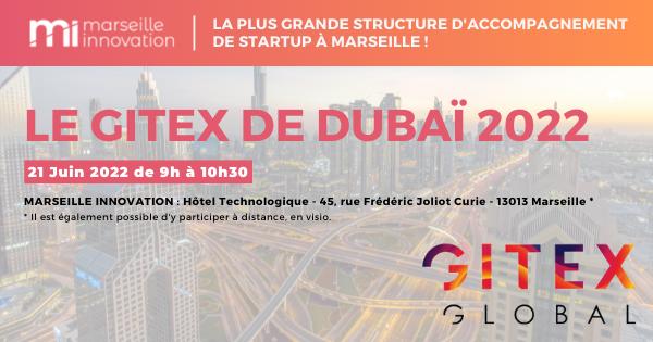 Le GITEX de Dubaï 2022