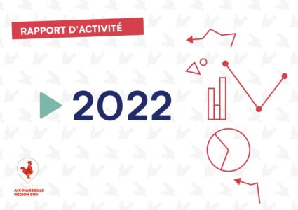 Rapport d’activité 2022 – La French Tech Aix-Marseille