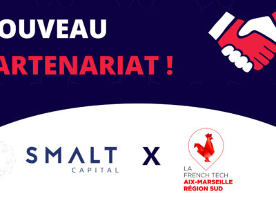 Smalt Capital devient partenaire de La French Tech Aix-Marseille