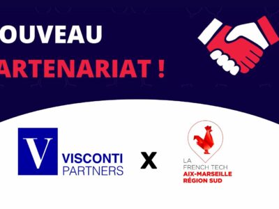 VISCONTI Partners devient partenaire de la French Tech Aix-Marseille