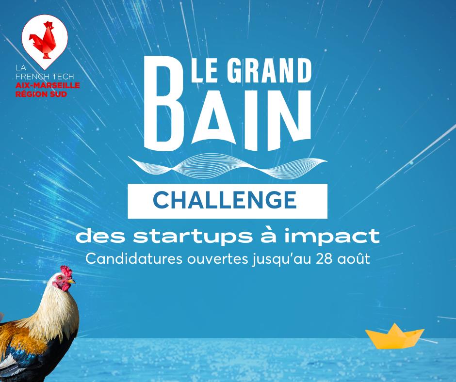 Challenge des startups à impact du Grand Bain 2023