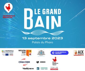 La French Tech Aix-Marseille fait sa rentrée le 13 septembre  au Palais du Pharo avec le Grand Bain 2023