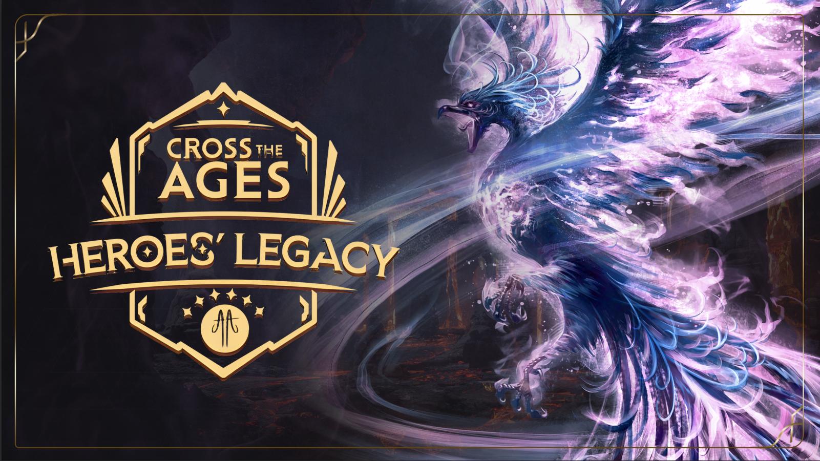 Cross the Ages – Heroes’ Legacy