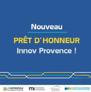 Nouveau Prêt d’Honneur Innov Provence