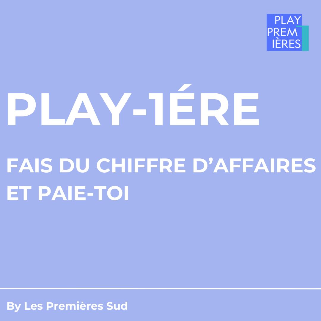 Play by Les Premières Sud