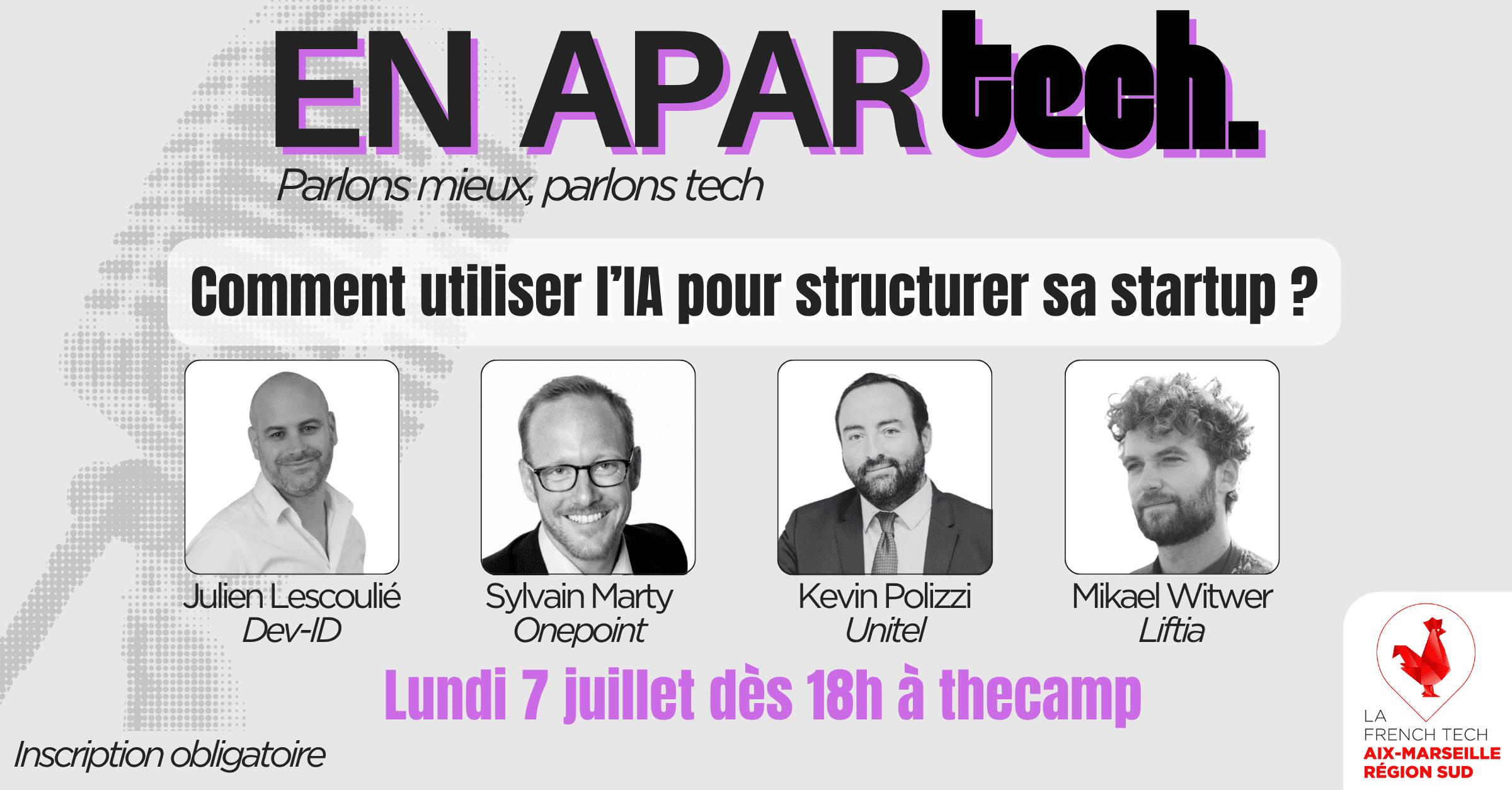 En AparTech #1 – Comment utiliser l&rsquo;IA pour structurer sa startup ?