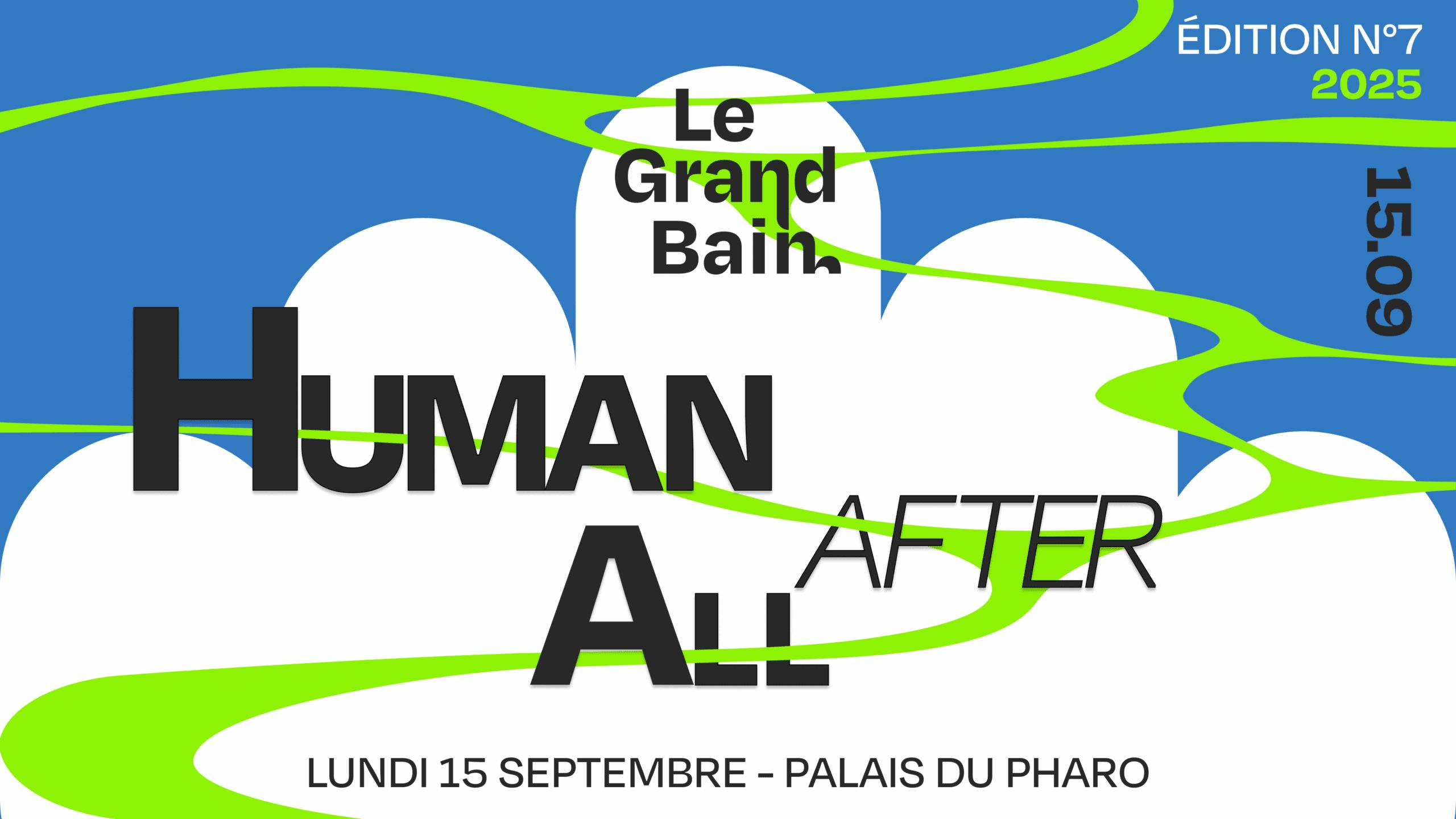 Le Grand Bain – Human After All