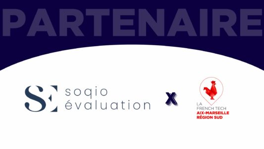 PARTENAIRE – Soqio Évaluation devient partenaire de la French Tech Aix-Marseille