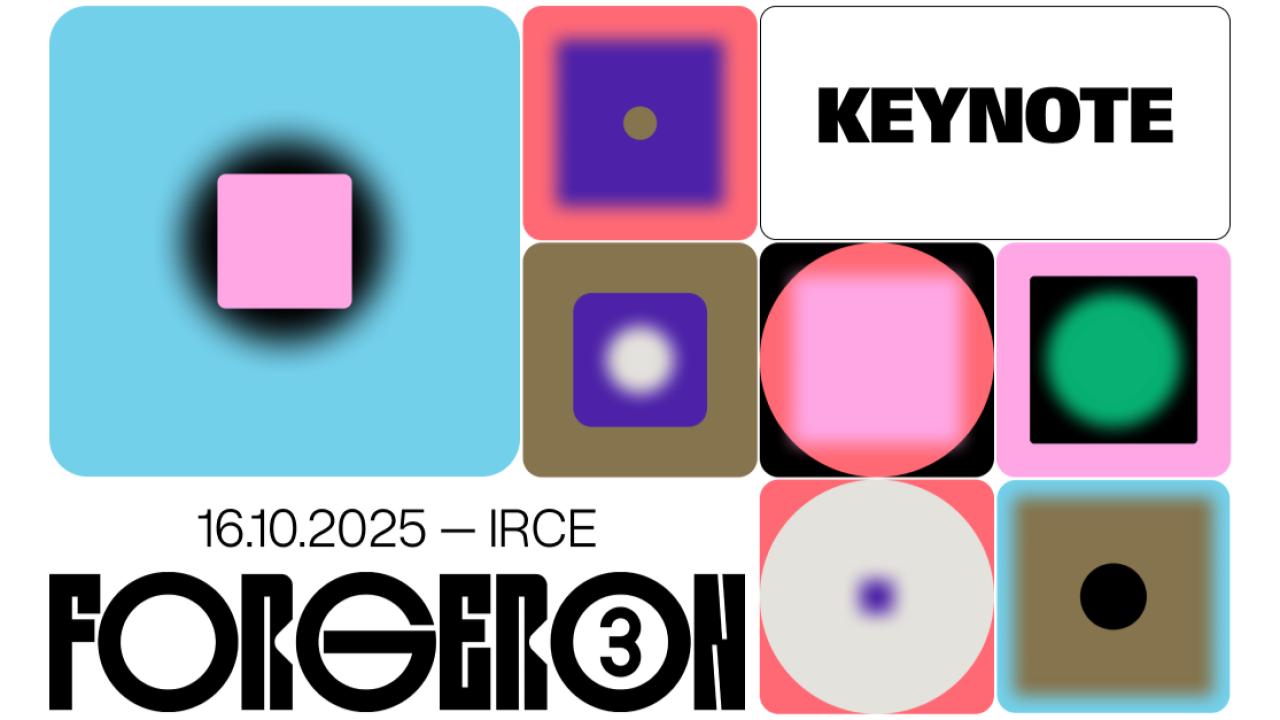 KEYNOTE FORGERON3 – Lancement