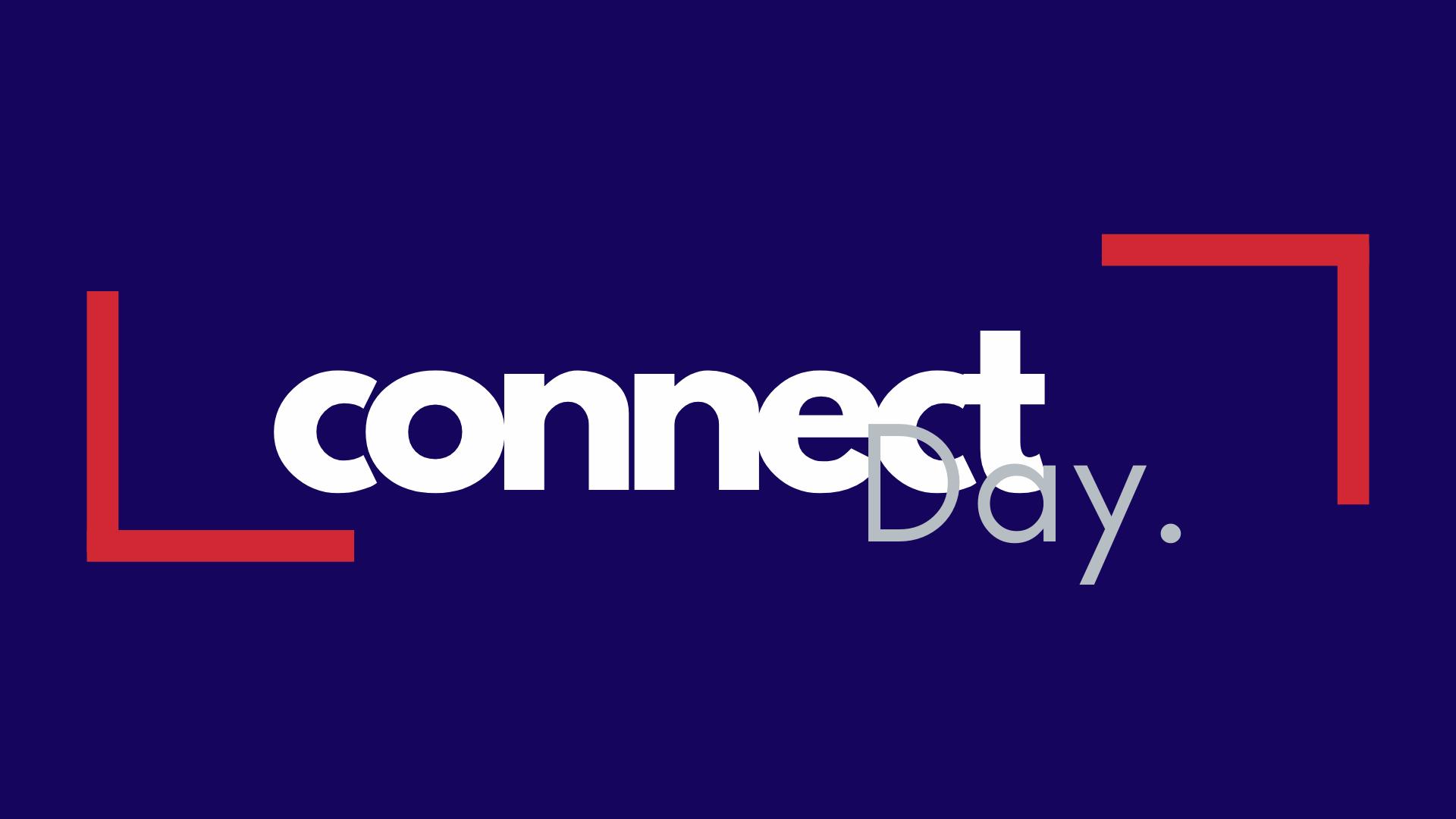 Connect Day #2