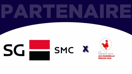 PARTENAIRE – SG SMC devient partenaire de la French Tech Aix-Marseille