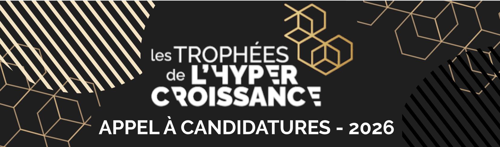 Trophées de l’Hypercroissance 2026