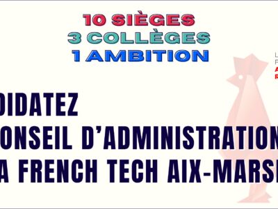 Rejoignez le Board de la French Tech Aix-Marseille en 2026 !