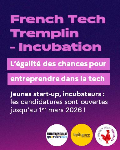 French Tech Tremplin – Incubation Promotion 2026