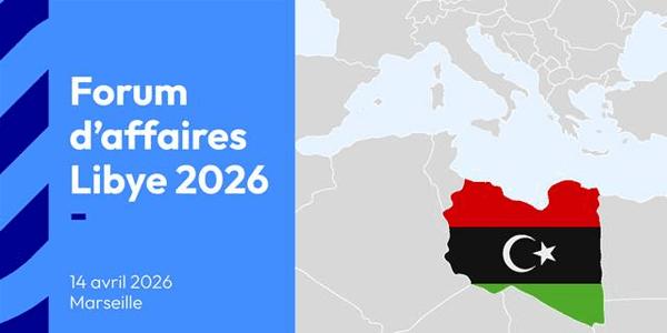 Forum d&rsquo;affaires Libye 2026