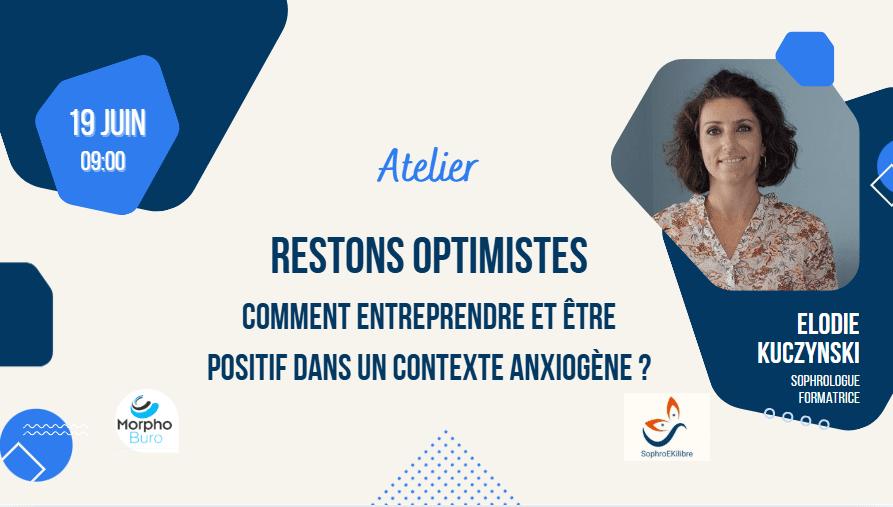 Restons optimistes