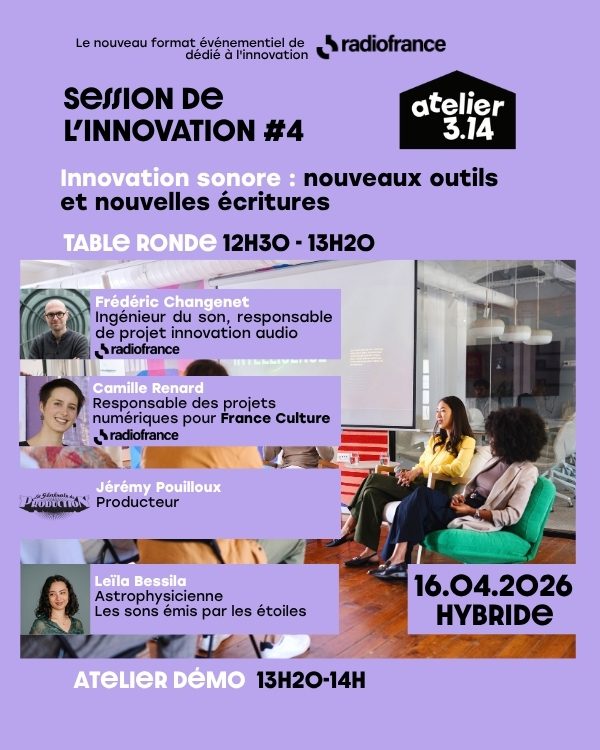 Session de l’innovation #4 – Radio France