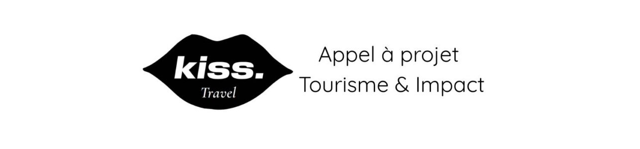 Tourisme & Impact – Kiss Studio