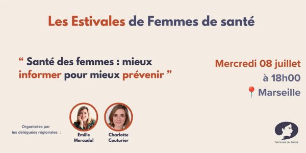 Les Estivales de Femmes de Santé à Marseille